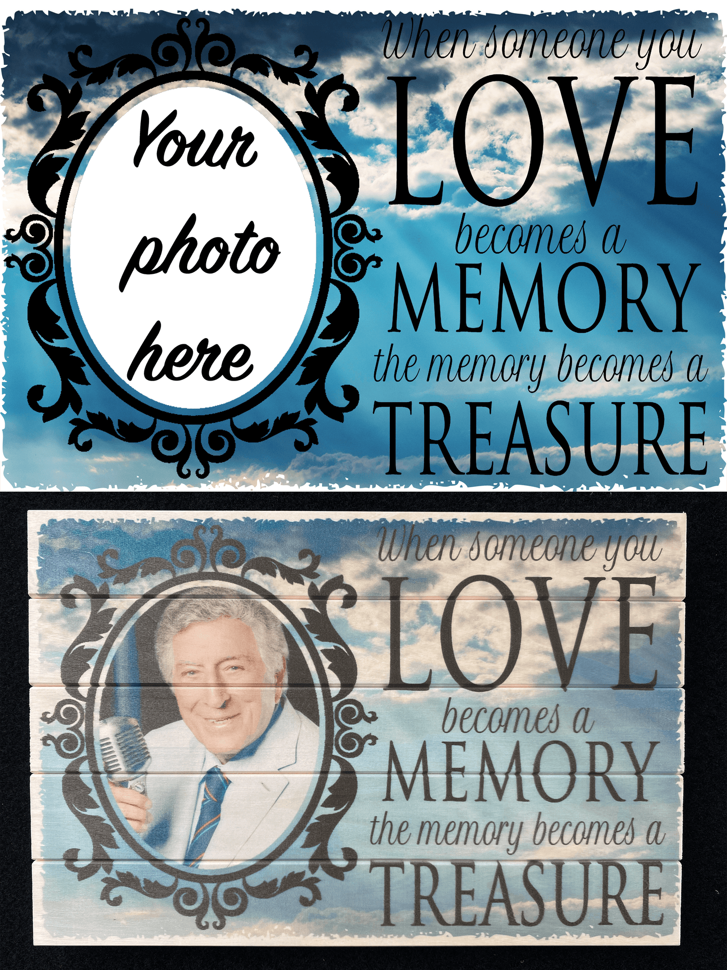 "When Someone You Love Becomes a Memory" Board (8x12)